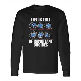 Types Of Baseball Pitches Life Choices Pitcher Player Gift Long Sleeve T-Shirt | Favorety