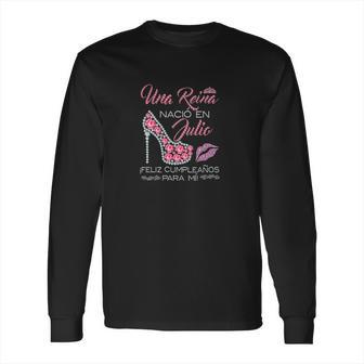 Una Reina Nacio En Julio Feliz Cumpleanos Para Mii Diamonds High Heels Long Sleeve T-Shirt | Favorety AU