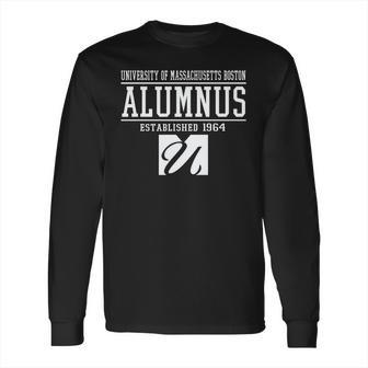 University Of Umass Boston Alumnus Established 1964 Long Sleeve T-Shirt | Favorety