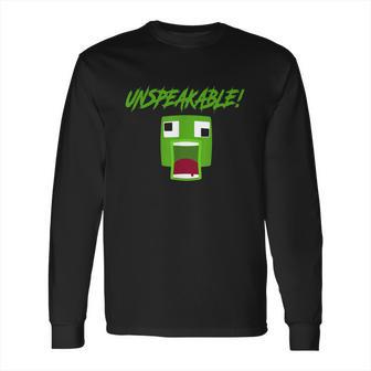 Unspeakable Hoodie Shirt Long Sleeve T-Shirt | Favorety UK