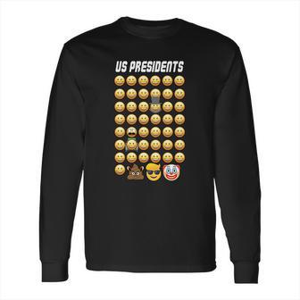 Us Presidents History Long Sleeve T-Shirt | Favorety