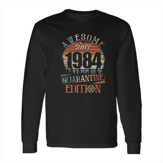 Vintage Awesome Since 1984 Social Distancing Long Sleeve T-Shirt | Favorety AU