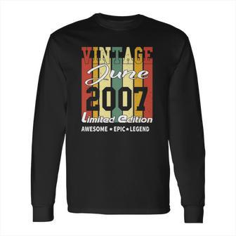 Vintage Limited Edition Birthday Decoration June 2007 Ver2 Long Sleeve T-Shirt | Favorety CA