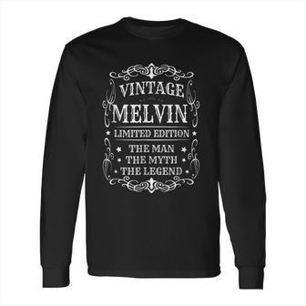 Vintage The Man Melvin Name Gift Long Sleeve T-Shirt | Favorety CA