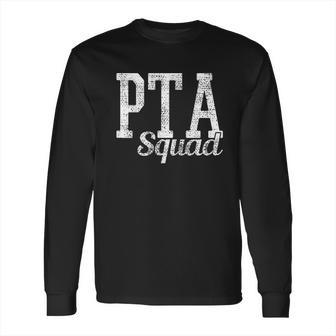 Vintage Pta Squad Long Sleeve T-Shirt | Favorety CA