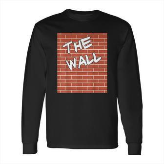 The Wall Funny Halloween Brick Wall Long Sleeve T-Shirt | Favorety