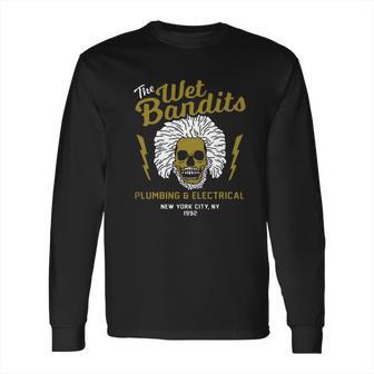 The Wet Bandits Plumbing And Electrical Long Sleeve T-Shirt | Favorety AU