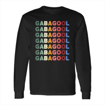 I Will Have The Gabagool Funny Italia Long Sleeve T-Shirt | Favorety CA