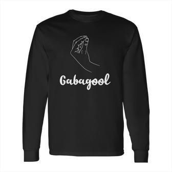 I Will Have The Gabagool Funny Long Sleeve T-Shirt | Favorety CA