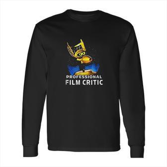 Willietravis Crow Professional Film Critic Long Sleeve T-Shirt | Favorety AU