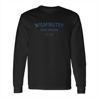 Wilmington North Carolina Long Sleeve T-Shirt | Favorety CA