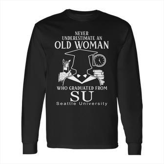 Woman Graduated From Seattle University Long Sleeve T-Shirt | Favorety UK