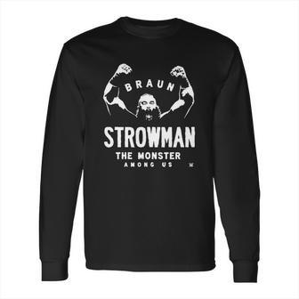 Wrestling Wwe Braun Strowman The Monster Long Sleeve T-Shirt | Favorety DE