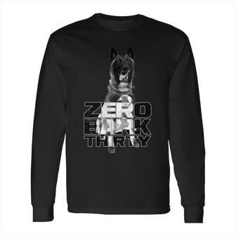 Zero Bark Thirty Conan The Hero Dog Long Sleeve T-Shirt | Favorety AU