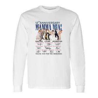 12Th Anniversary Mamma Mia Long Sleeve T-Shirt | Favorety AU