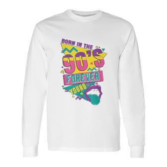 90S 90Ies Nineties Retro Party Funny Gift Flashback Long Sleeve T-Shirt | Favorety AU