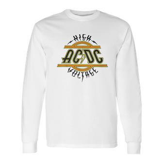 Ac Dc High Voltage Long Sleeve T-Shirt | Favorety CA