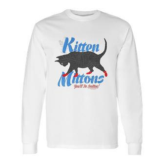 It Is Always Sunny In Philadelphia Kitten Mittons Long Sleeve T-Shirt | Favorety