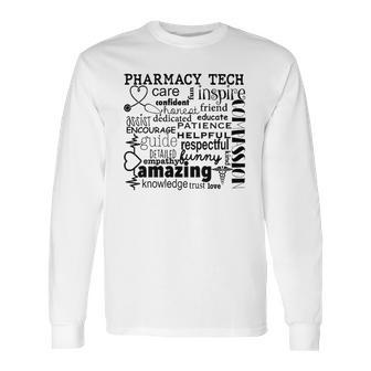 Amazing Pharmacy Tech Long Sleeve T-Shirt | Favorety AU