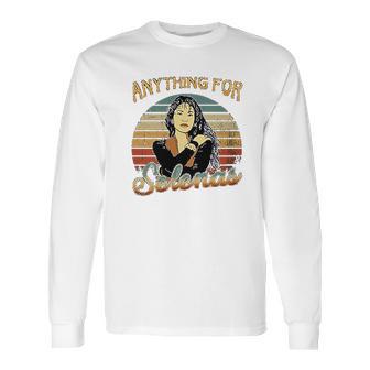 Anything For Selenas Vintage Long Sleeve T-Shirt | Favorety CA