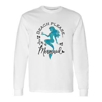 Aqua Blue Watercolor Beach Please Im A Mermaid Long Sleeve T-Shirt | Favorety DE