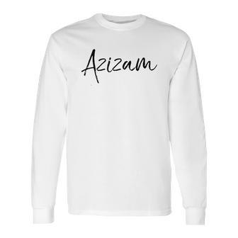 Azizam Design Funny Persian Iran Iranian Tala Gift Long Sleeve T-Shirt | Favorety UK