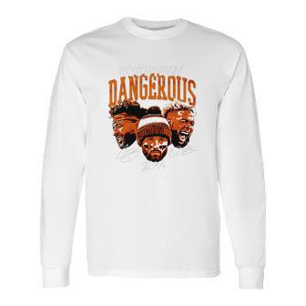 Baker Mayfield Woke Up Feeling Dangerous Long Sleeve T-Shirt | Favorety CA