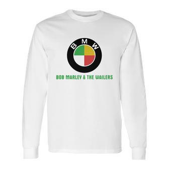 Bmw Bob Marley And The Wailers Long Sleeve T-Shirt | Favorety