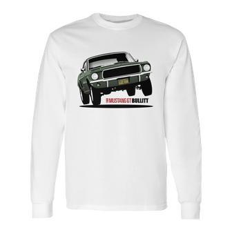 Bullitt - Ford Mustang Gt 1968 Long Sleeve T-Shirt | Favorety CA