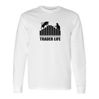 Bulls Vs Bears Day Trader Life Long Sleeve T-Shirt | Favorety DE