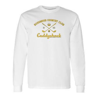 Caddyshack Bushwood Country Club Long Sleeve T-Shirt | Favorety CA