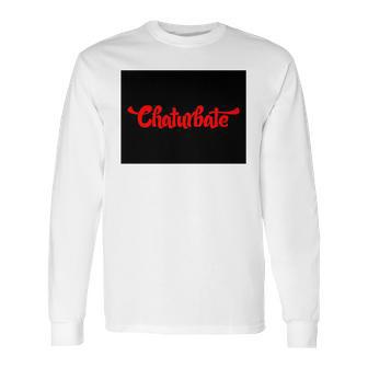 Chaturbate Logo Long Sleeve T-Shirt | Favorety AU