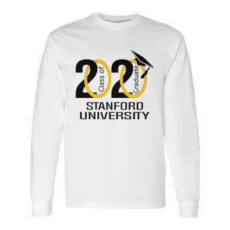 Class Of 2020 Graduation Stanford University Long Sleeve T-Shirt | Favorety DE