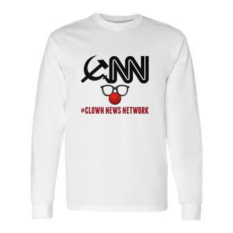 Cnn Clown News Network Funny Political Cool Fake News A Great Novelty Long Sleeve T-Shirt | Favorety DE