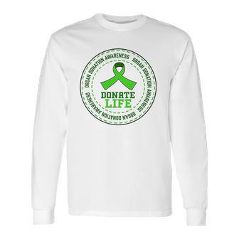 Donate Life Organ Donation Awareness Long Sleeve T-Shirt | Favorety