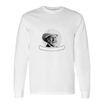 I Dont Need Therapy I Just Need To Listen To Bill Monroe Long Sleeve T-Shirt | Favorety UK