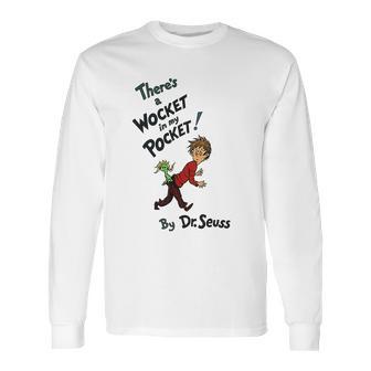 Dr Seuss Boys There Is A Wocket In My Pocket Long Sleeve T-Shirt | Favorety DE