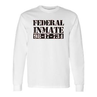 Federal Inmate Jail Prisoner Costume Long Sleeve T-Shirt | Favorety CA