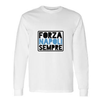 Forza Napoli Sempre Long Sleeve T-Shirt | Favorety UK