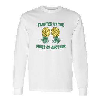 Funny Swinger Quote Upside Down Pineapple Phrase Slogan Long Sleeve T-Shirt | Favorety DE