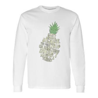 Gus And Spencer Funny Pineapple Long Sleeve T-Shirt | Favorety AU