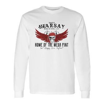 Home Of The Mega Pint New 2022 Gift Long Sleeve T-Shirt | Favorety UK