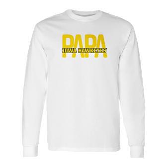 Iowa Hawkeyes Papa Hawkeyes Apparel Long Sleeve T-Shirt | Favorety UK