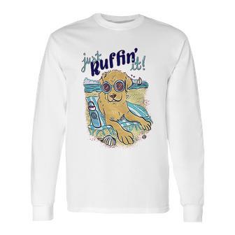 Just Ruffin It Long Sleeve T-Shirt | Favorety UK