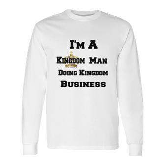 Kingdom Business Man Long Sleeve T-Shirt | Favorety DE