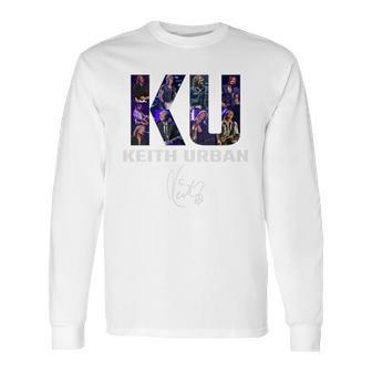 Ku Keith Urban Signature Long Sleeve T-Shirt | Favorety