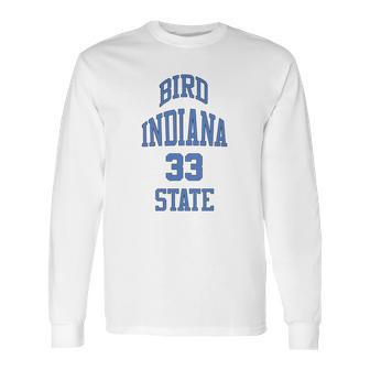 Larry Bird Indiana State 33 Funny Tshirt Long Sleeve T-Shirt | Favorety DE