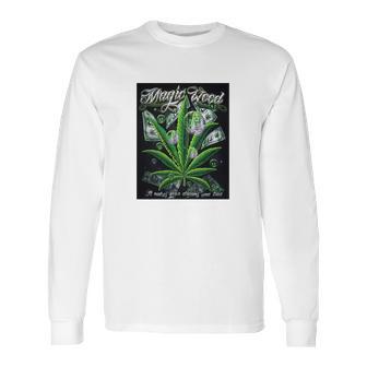 Magic Weed Long Sleeve T-Shirt | Favorety CA