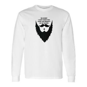 Majestic Beard Funny Beard Mustache Owners Long Sleeve T-Shirt | Favorety