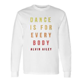 Modern Dance Alvin Ailey Dancer Long Sleeve T-Shirt | Favorety UK